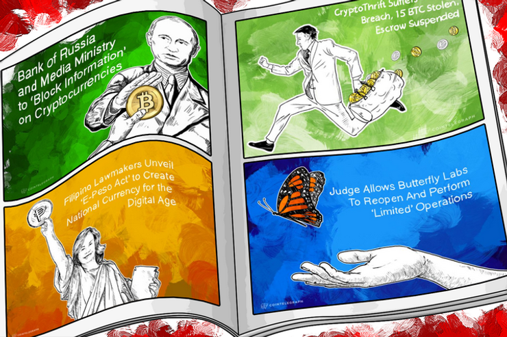 Weekend Roundup: Russia Wants to Block Crypto Information Outlets, Philippines Votes to Create Digital Currency, and Hackers Steal 15 BTC from CryptoThrift