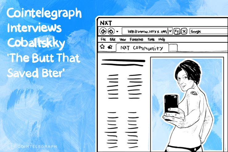Cointelegraph Interviews Cobaltskky, 'The Butt That Saved Bter'