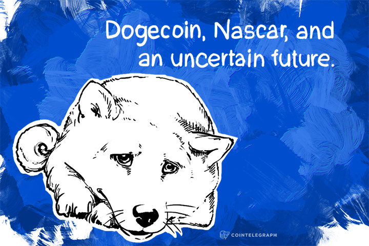“Such Wow”, “Much happy”. Dogecoin, Nascar, and an uncertain future