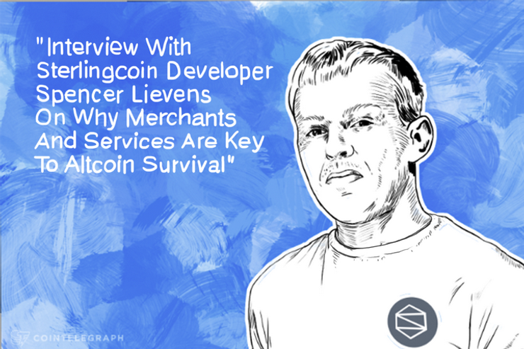 Interview With Sterlingcoin Developer Spencer Lievens: Why Merchants And Services Are Key To Altcoin Survival