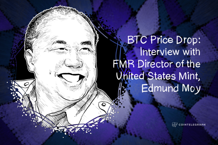 BTC Price Drop: Interview with FMR Director of the United States Mint, Edmund Moy
