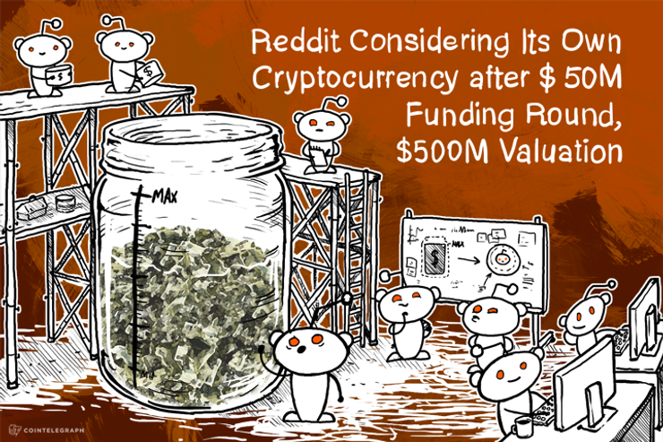 Reddit Considering Its Own Cryptocurrency after $ 50M Funding Round, $500M Valuation