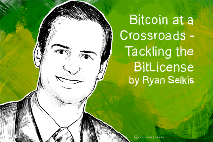 Bitcoin at a Crossroads - Tackling the BitLicense