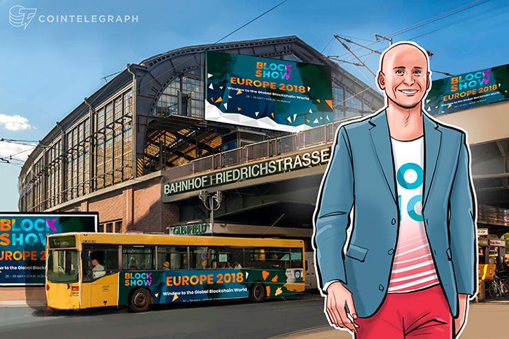 BlockShow 2018: se anuncia un nuevo evento europeo, más grande que nunca