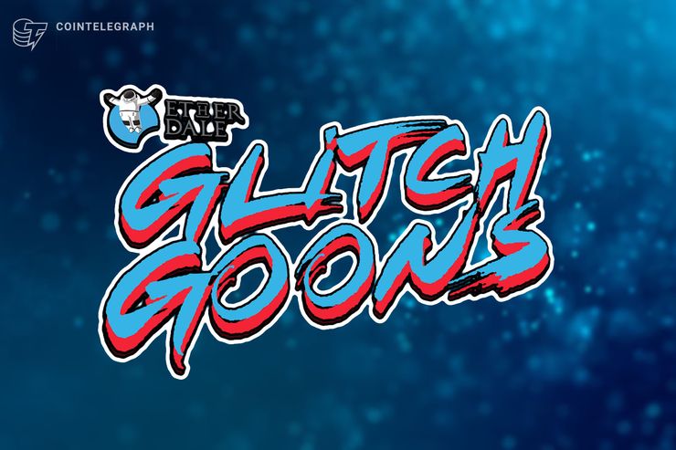 Blockchain Game Developer Ether Dale Announces Glitch Goons Pre-sale