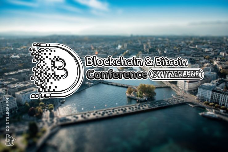 Blockchain & Bitcoin Conference Switzerland versammelt internationales Krypto-Knowhow in Genf