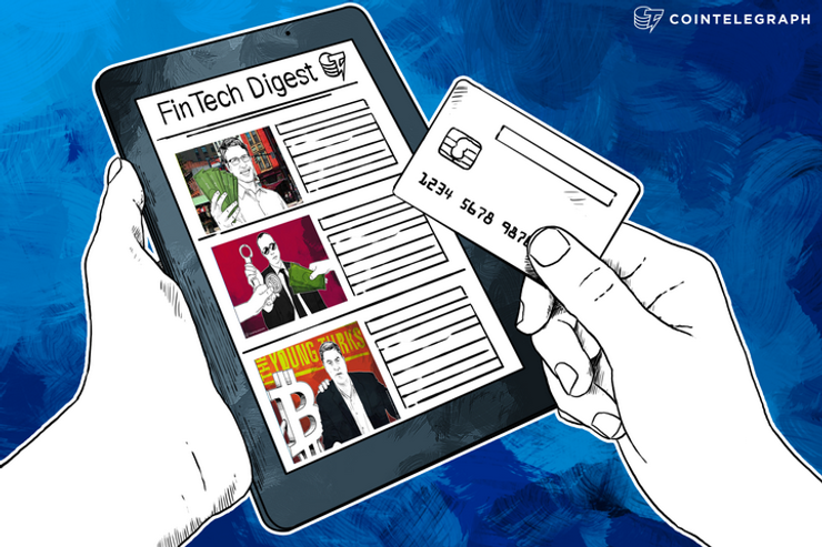 FinTech Digest: Number 26 Predicts FinTech Future, Former Google Exec Launches ClearScore, ‘The Young Turks’ Accepts Bitcoin